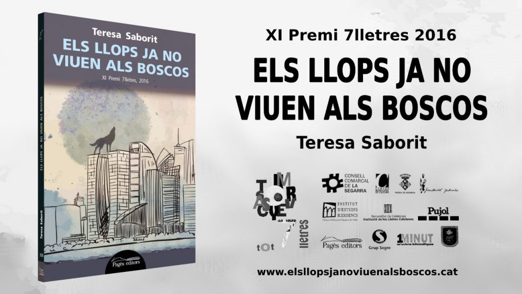 llibre-els_llops_ja_no_viuen_als_boscos-premi_7_lletres-teresa_saborit-targeta