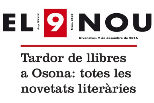 20161209-el9nou-diari_el_9_nou-jordi_vilarroda-els_llops_ja_no_viuen_als_boscos-premi_7_lletres-teresa_saborit