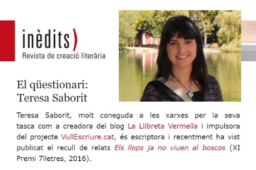 20170623-Entrevista-Revista_Inedits-Creacio_literaria-Questionari_relat_conte-Teresa_Saborit-Silvia_Romero