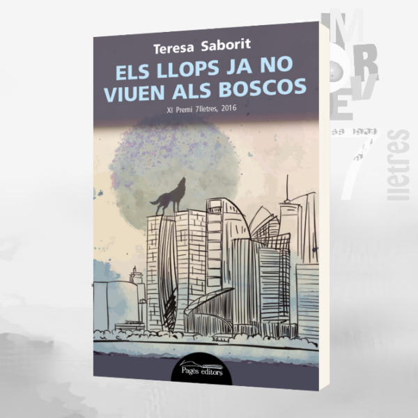 Llibre_Els_llops_ja_no_viuen_als_boscos-Teresa_Saborit