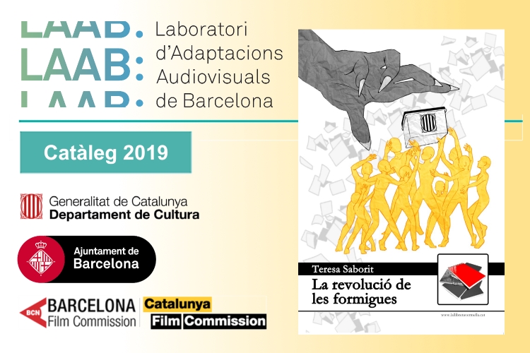 20190704-La_revolucio_de_les_formigues-LAAB-Laboratori_adaptacions_audiovisuals-Barcelona_Film_Commission-Cataleg_obres_literaries